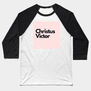 Christus Victor, pink Baseball T-Shirt